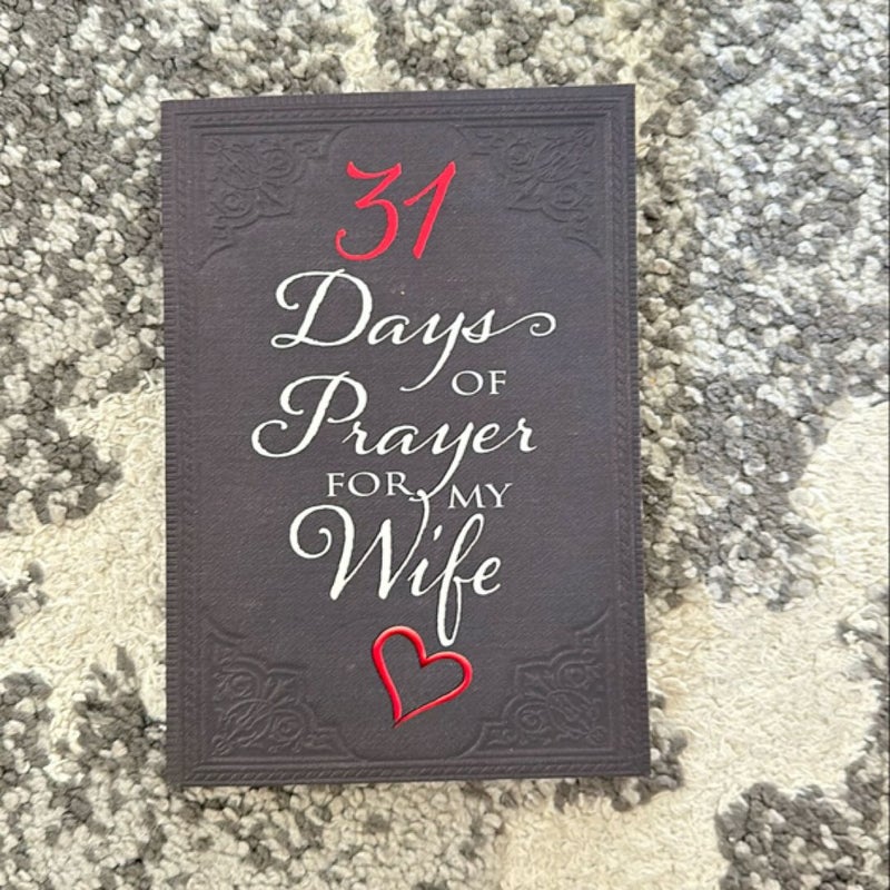 31 Days of Prayer for My Wife