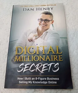Digital Millionaire Secrets