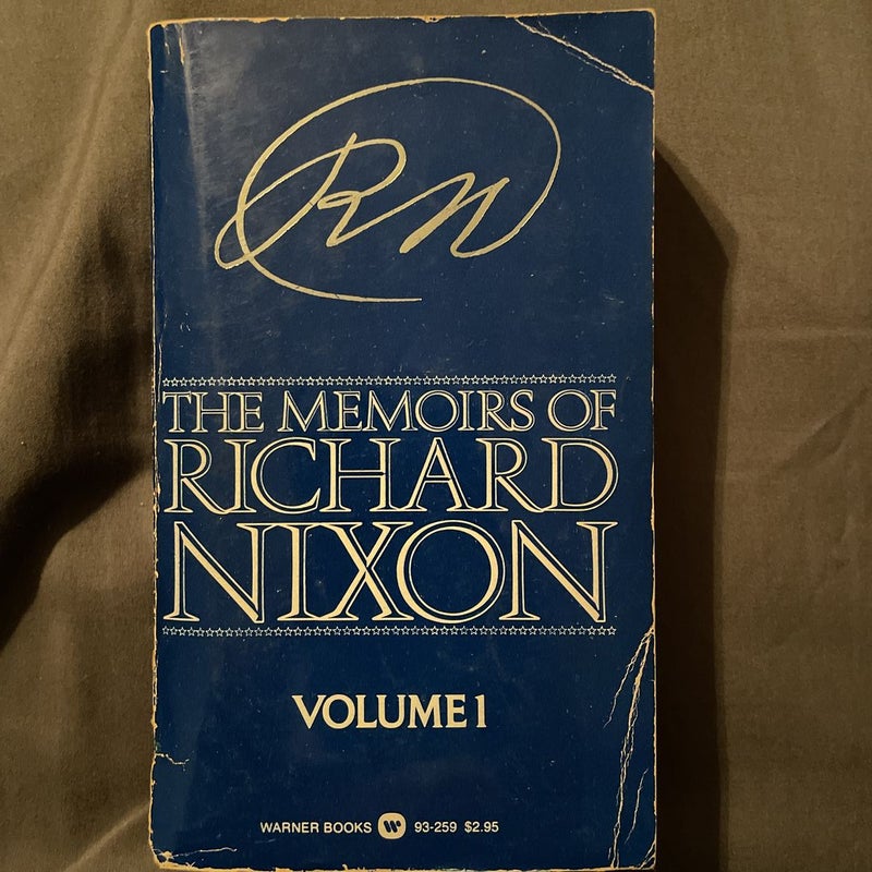 The Memoirs of Richard Nixon Volume 1