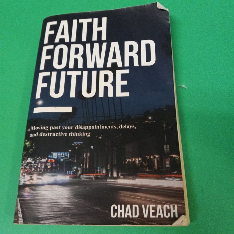 Faith Forward Future