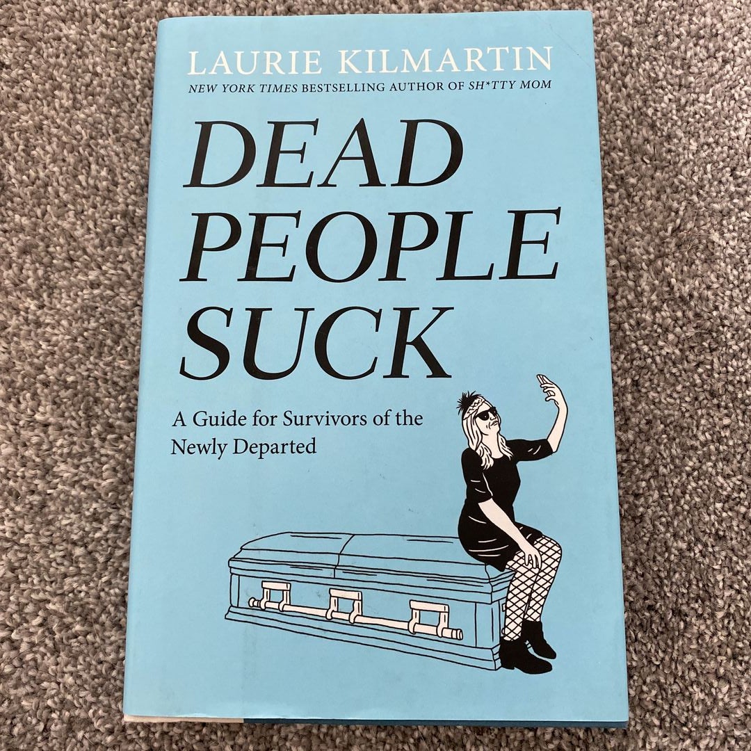 Dead People Suck