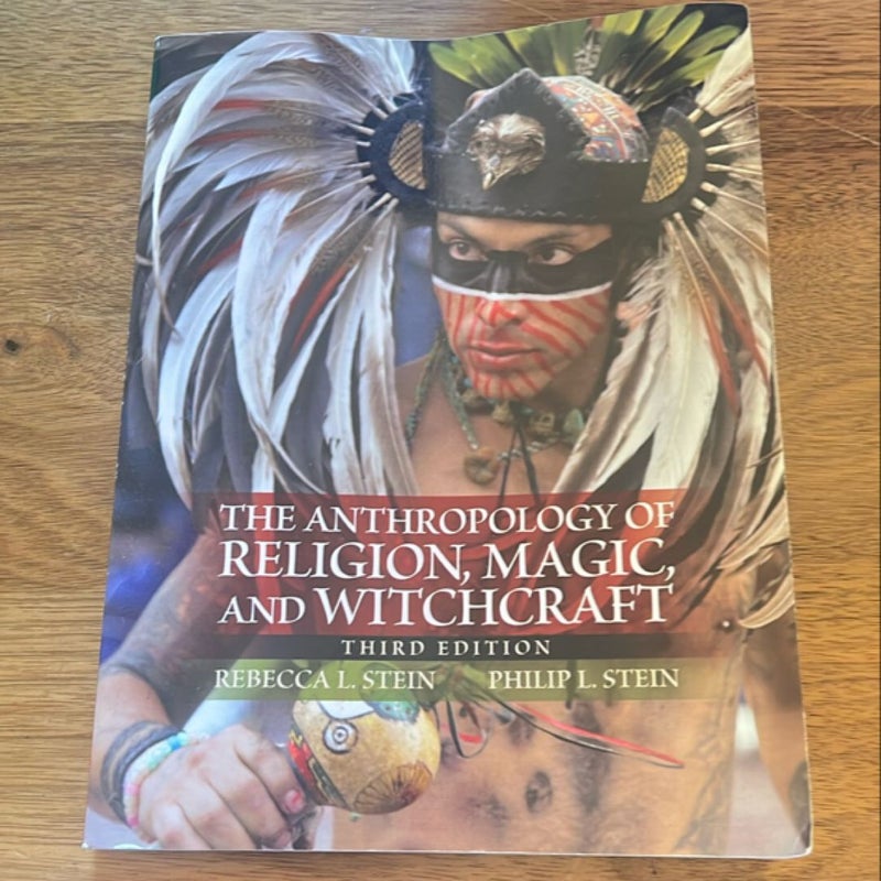 The Anthropology of Religion, Magic, and Witchcraft