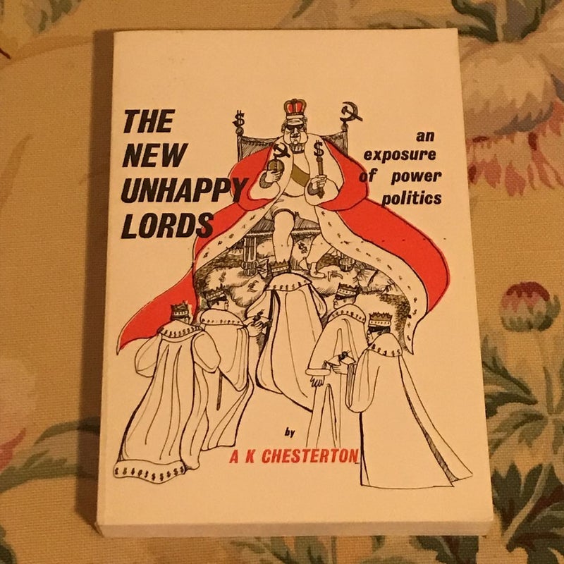 The New Unhappy Lords