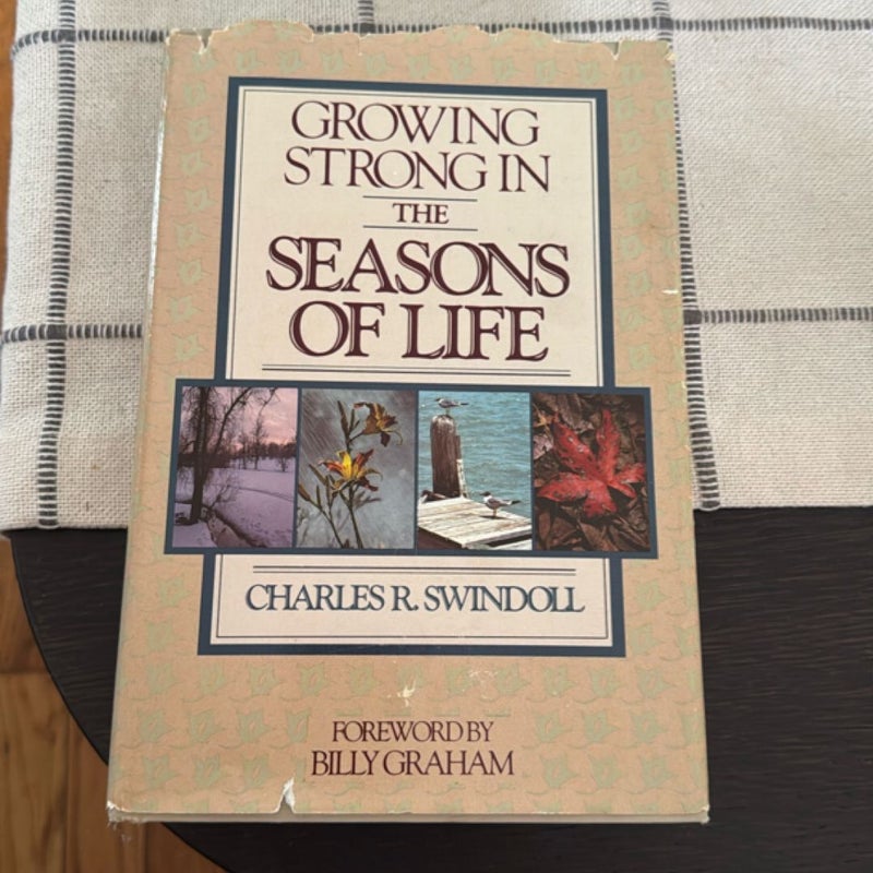 Growing Strong in the Seasons of Life