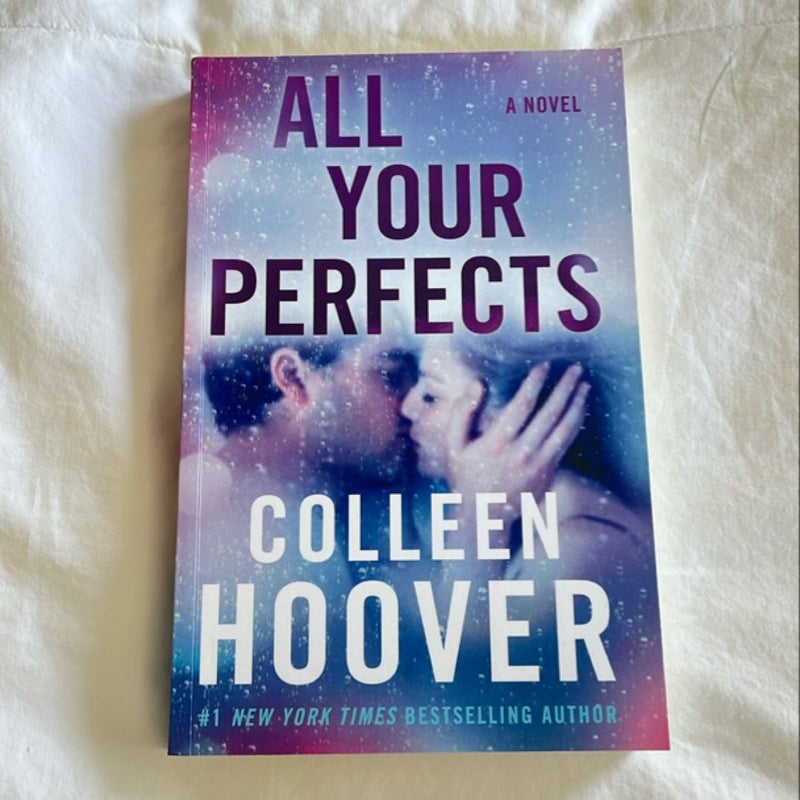 All Your Perfects