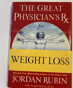 The Great Physician's RX for Weight Loss