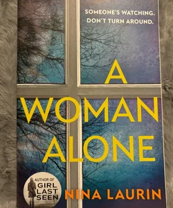 A Woman Alone