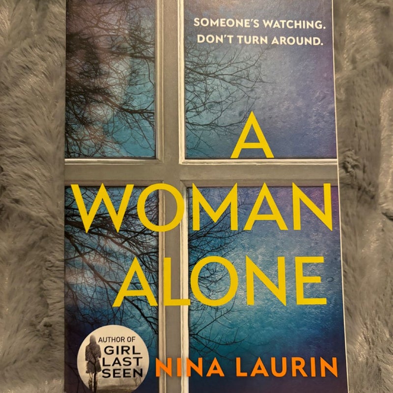 A Woman Alone