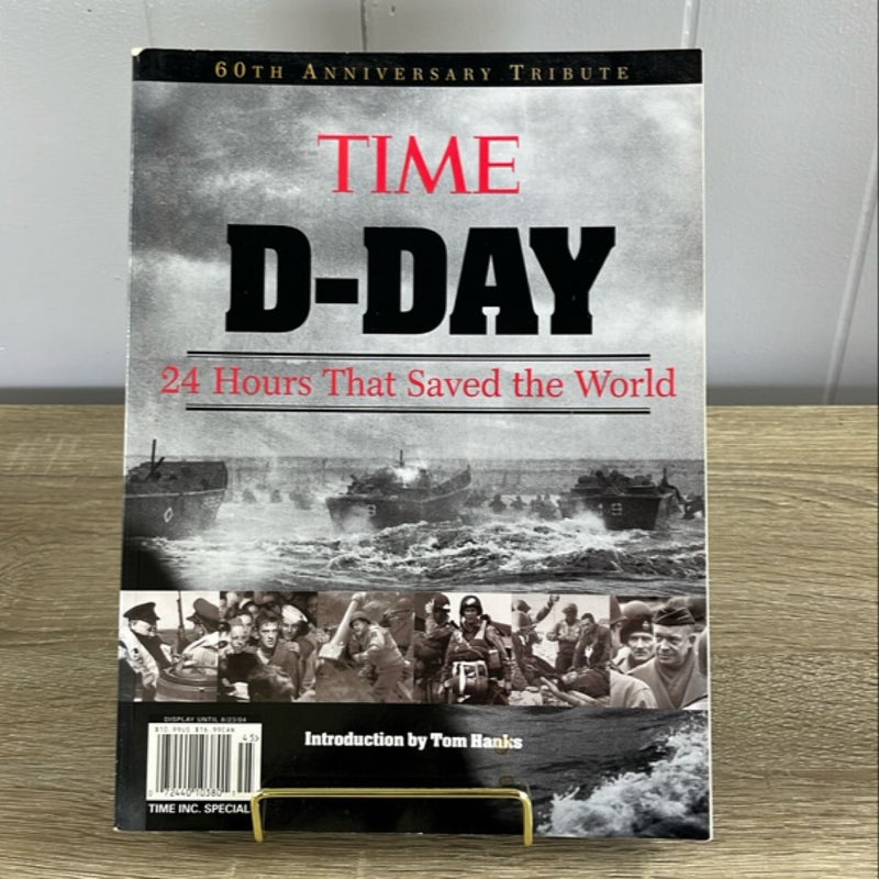 TIME D-DAY - 24 Hours That Saved The World
