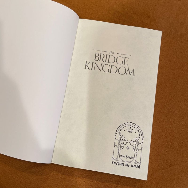 The Bridge Kingdom First Edition