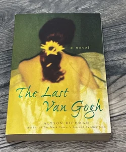 The Last Van Gogh