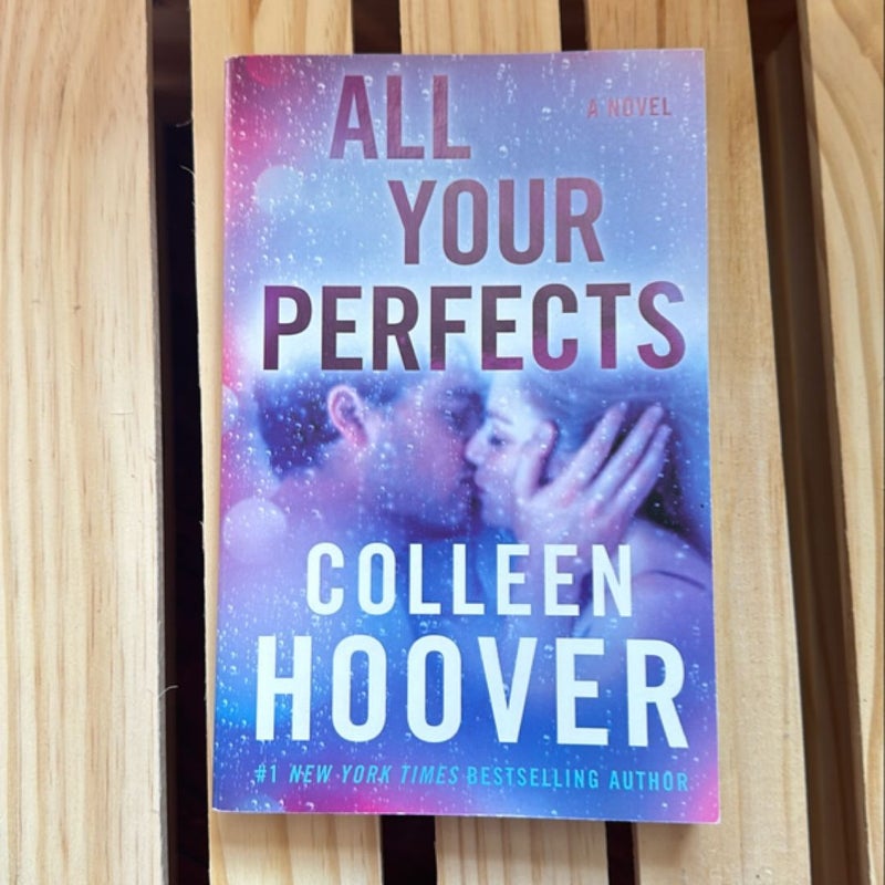 All Your Perfects