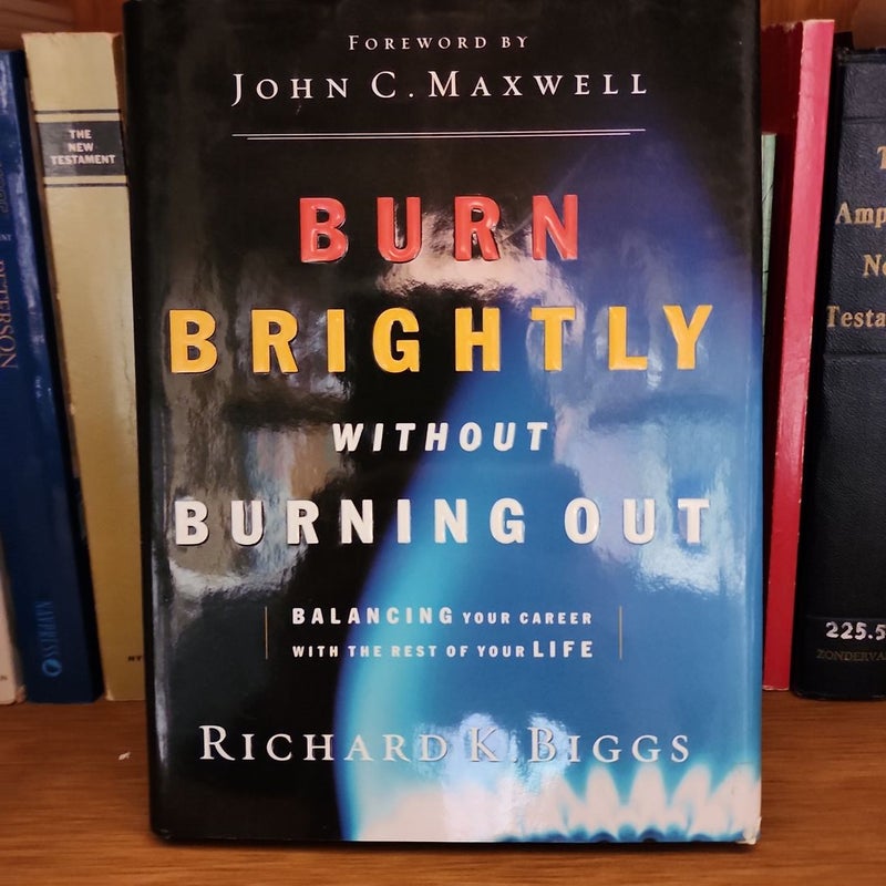 Burning Brightly without Burning out 