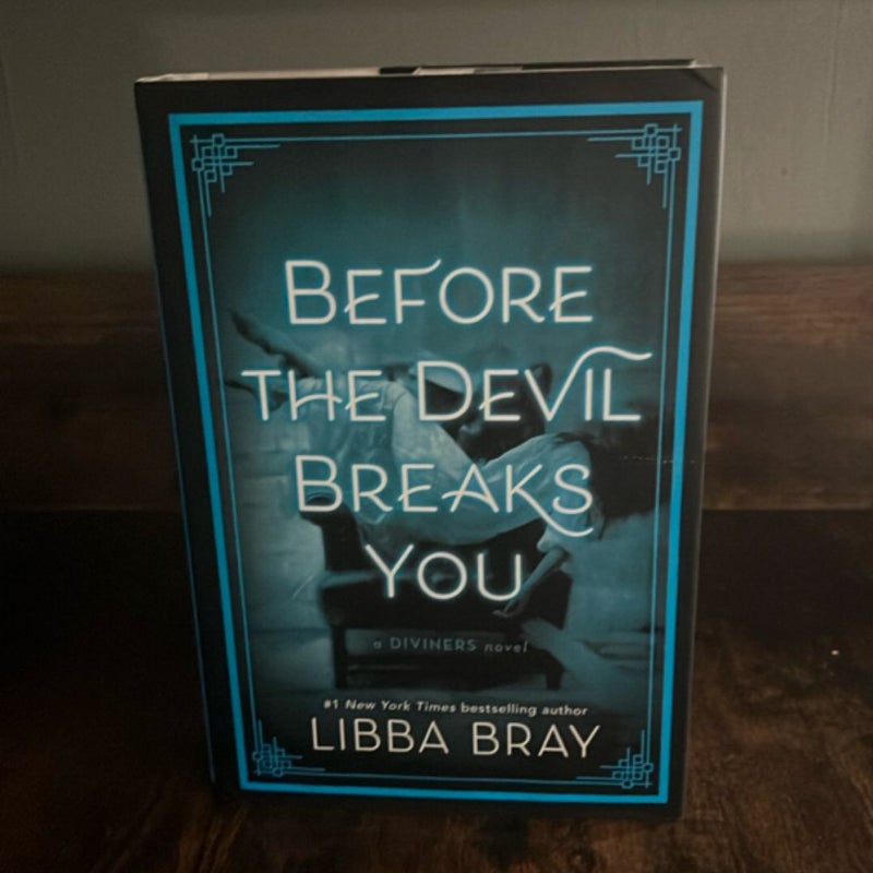 Before the Devil Breaks You