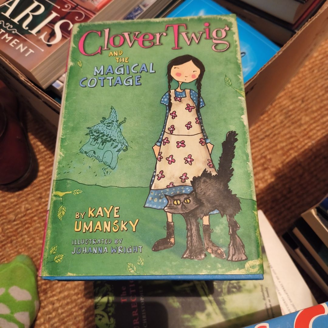 Clover Twig and the Magical Cottage
