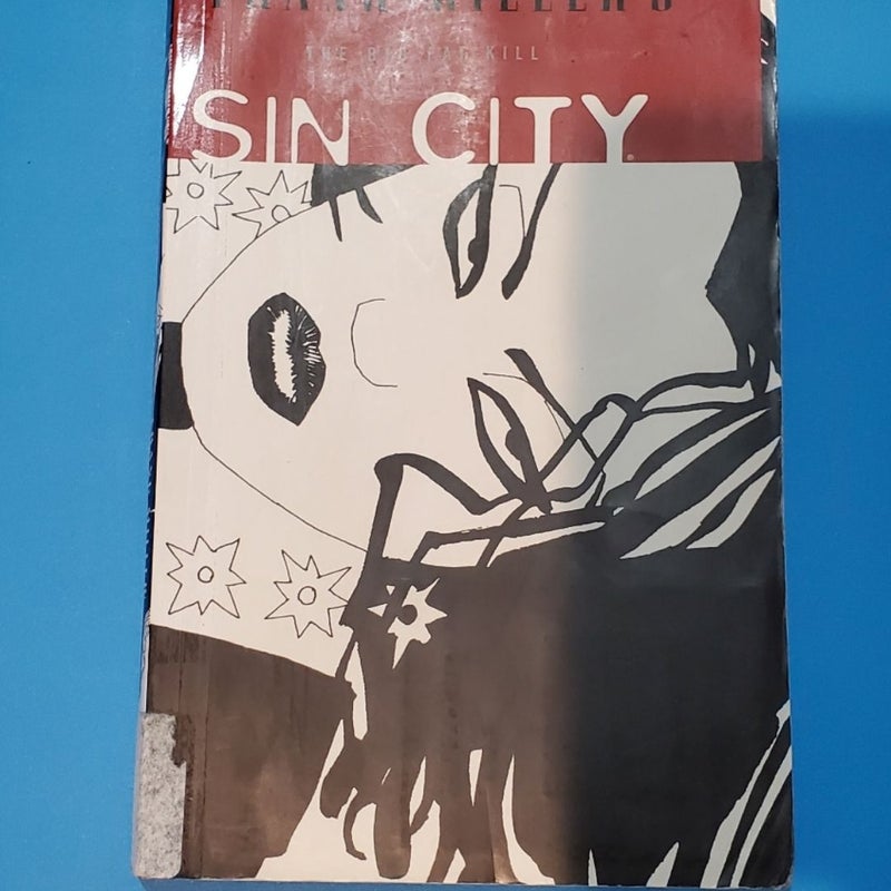 Frank Miller's Sin City Volume 3: the Big Fat Kill 3rd Edition