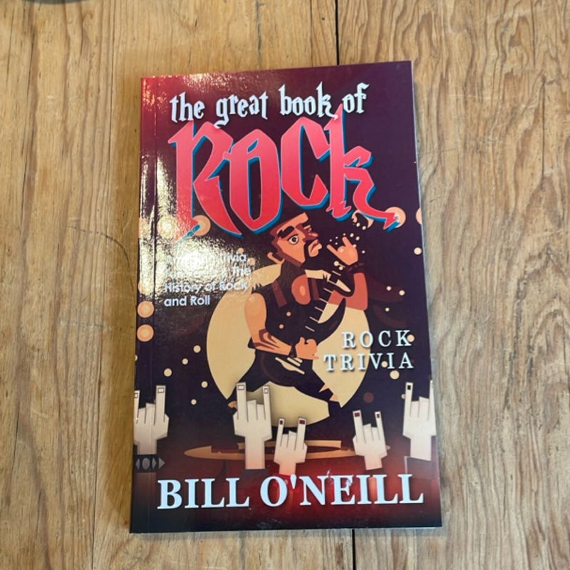 The Great Book of Rock Trivia