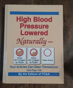 High Blood Pressure Lowered Naturally 