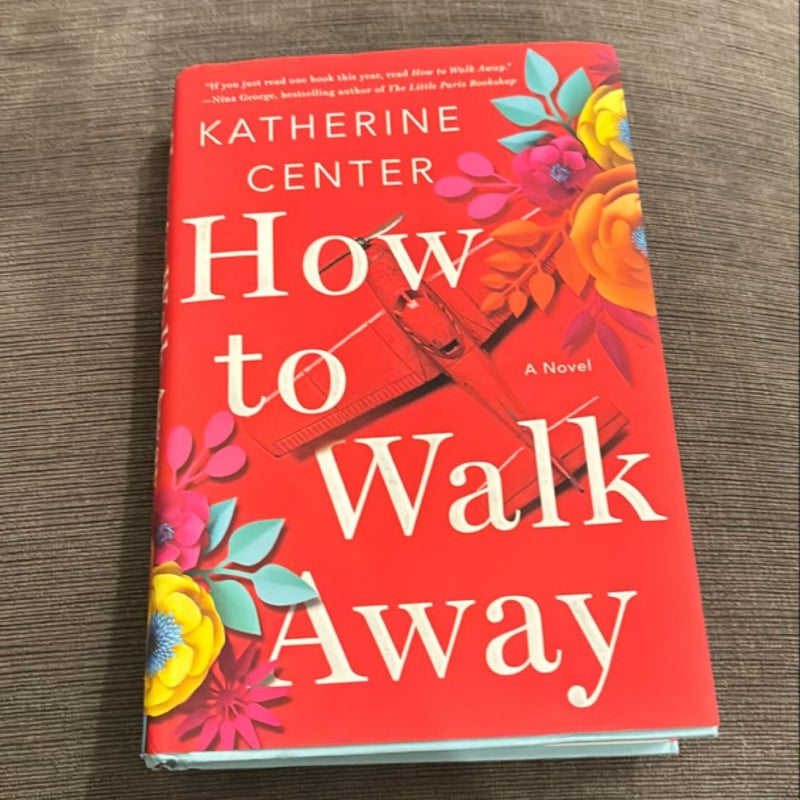 How to Walk Away