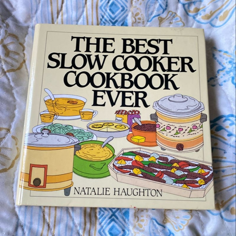 The Best Slow Cooker Cookbook Ever