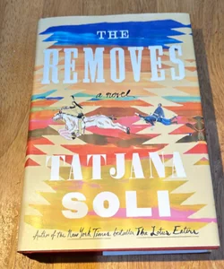 1st ed ./1st * The Removes