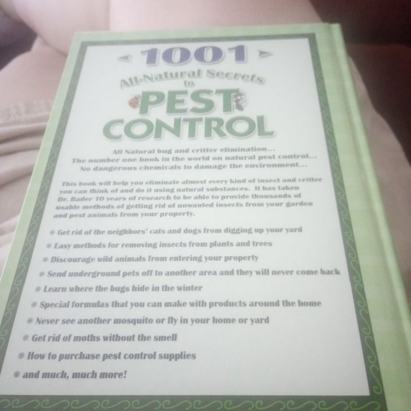 1001 All Natural Secrets To Pest Control 