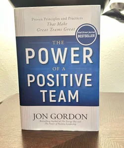 The Power of a Positive Team