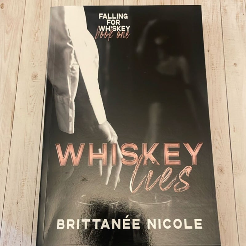 Whiskey Lies