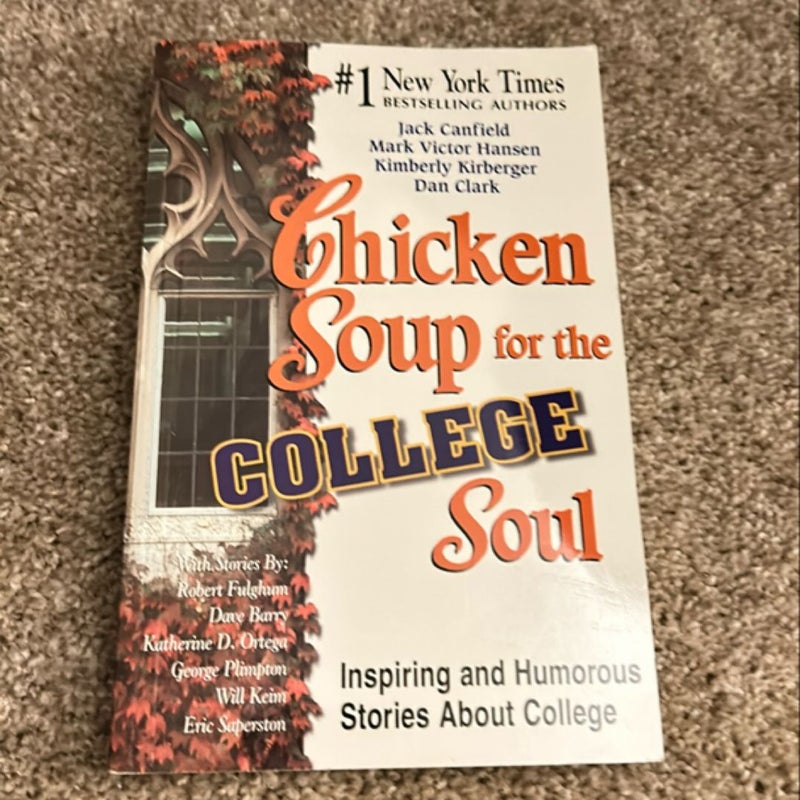 Chicken Soup for the College Soul