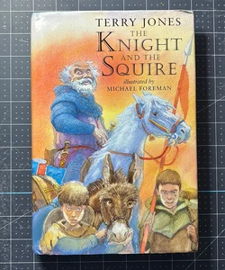 The Knight and the Squire