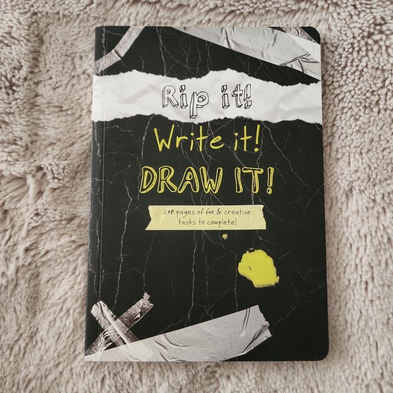 Rip It! Write it! Draw it!