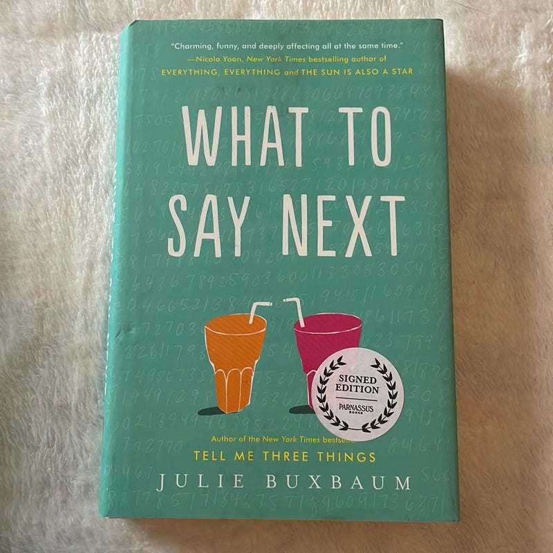 What to Say Next SIGNED 