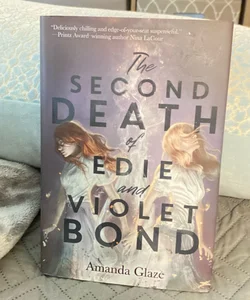 The Second Death  of Edie and Violet Bond