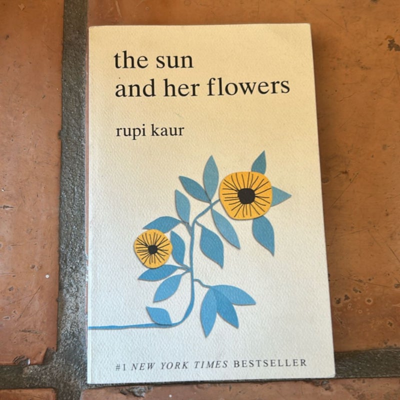 The Sun and Her Flowers