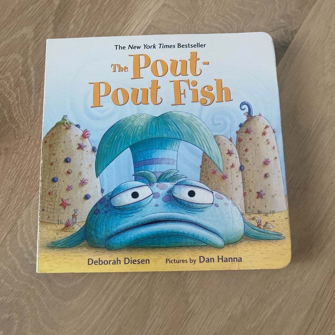 The Pout-Pout Fish by Deborah Diesen, Hardcover | Pangobooks