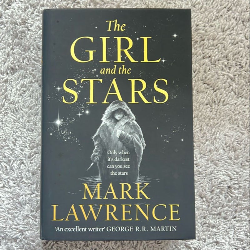 The Girl and the Stars Mark Lawrence - UK