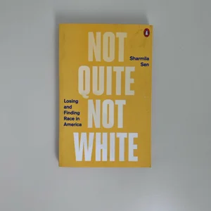 Not Quite Not White