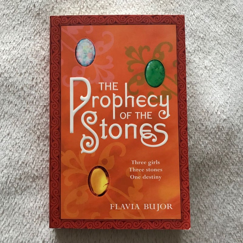 The Prophecy of the Stones