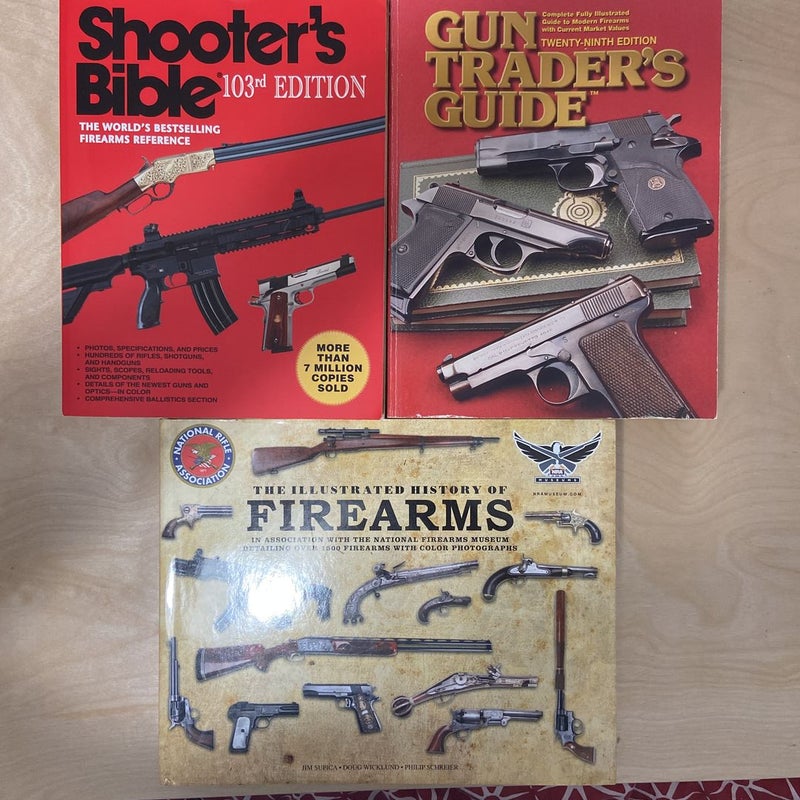 Firearms Books Bundle-Shooter's Bible, 103rd Edition-Gun Trader’s Guide, 29th Edition-The Illustrated History of Firearms 
