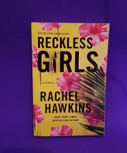 Reckless Girls