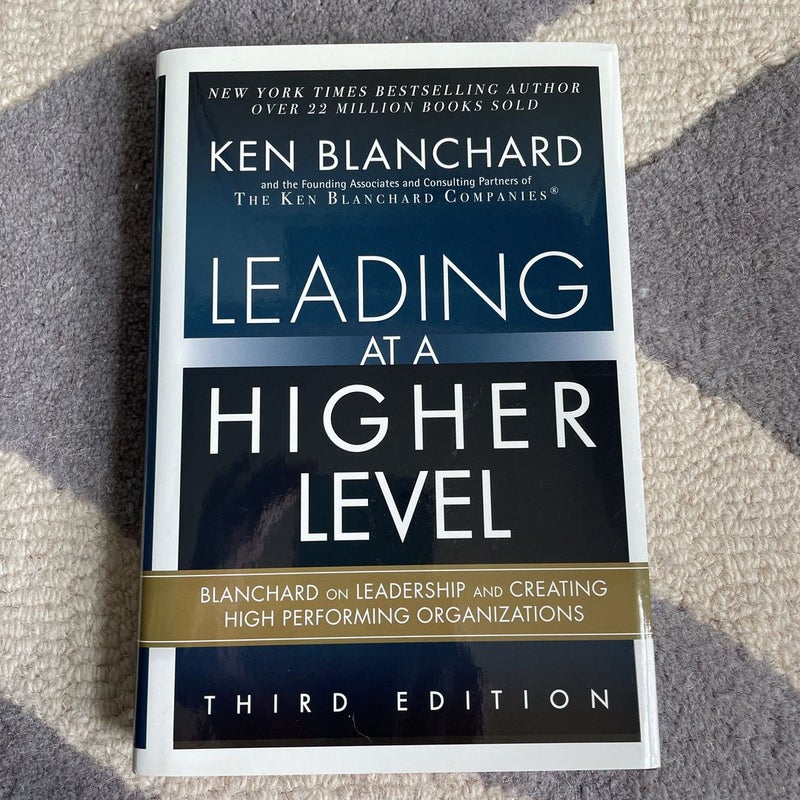 Leading at a Higher Level