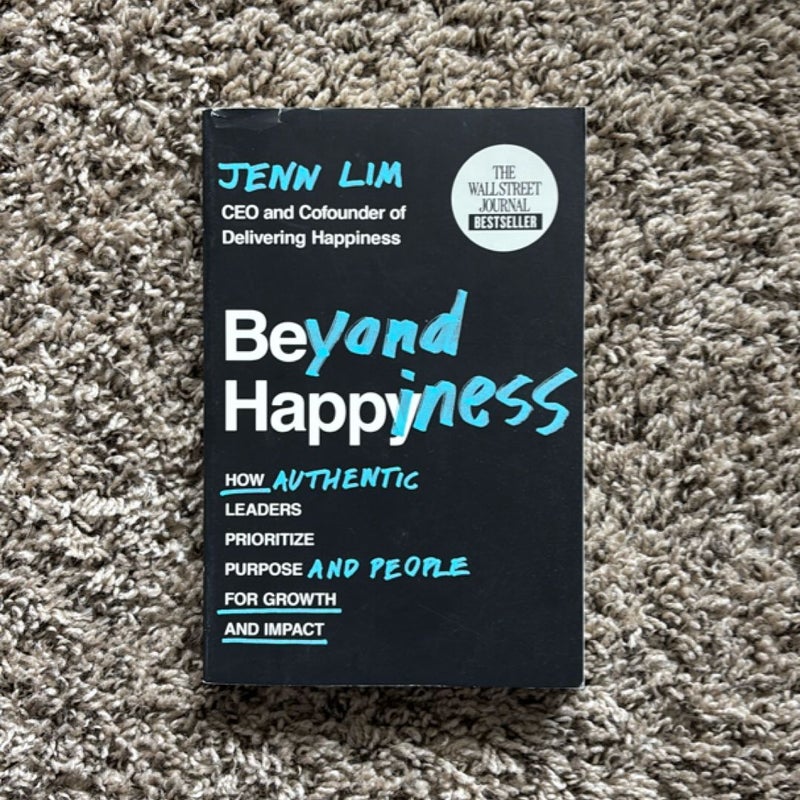 Beyond Happiness