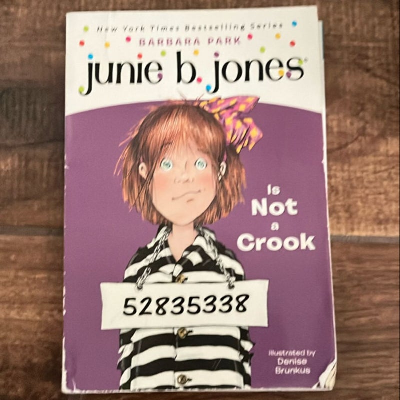 Junie B. Jones #9: Junie B. Jones Is Not a Crook