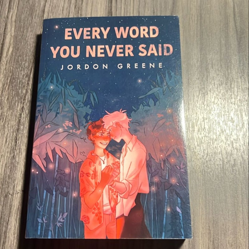 Every Word You Never Said