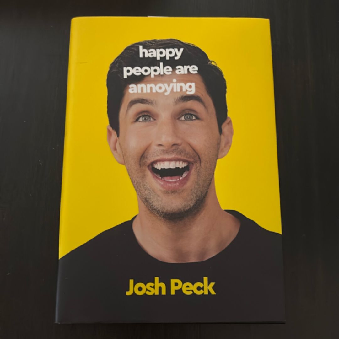 Happy People Are Annoying