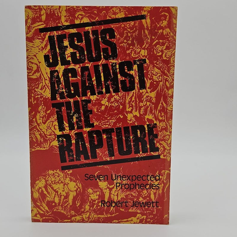 Jesus Against the Rapture