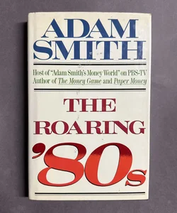 The Roaring '80s