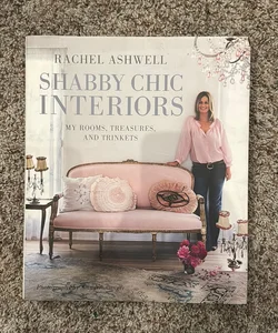 Rachel Ashwell Shabby Chic Interiors