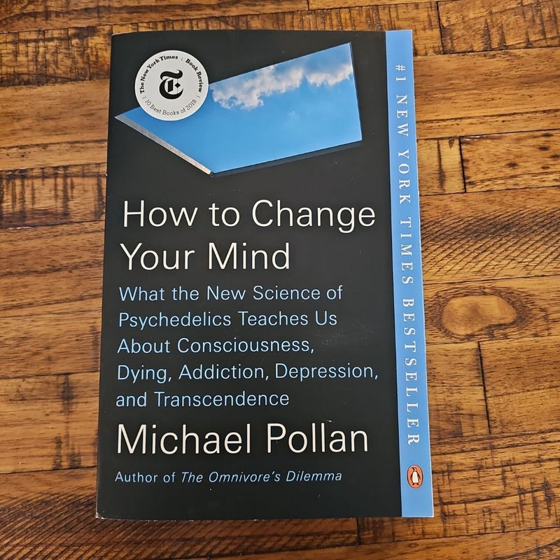 How to Change Your Mind