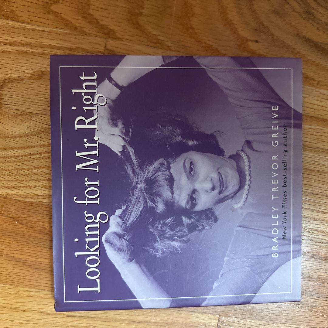 Looking for Mr. Right